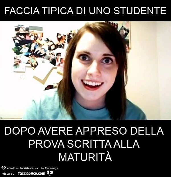 Faccia tipica di uno studente dopo avere appreso della prova scritta alla maturità