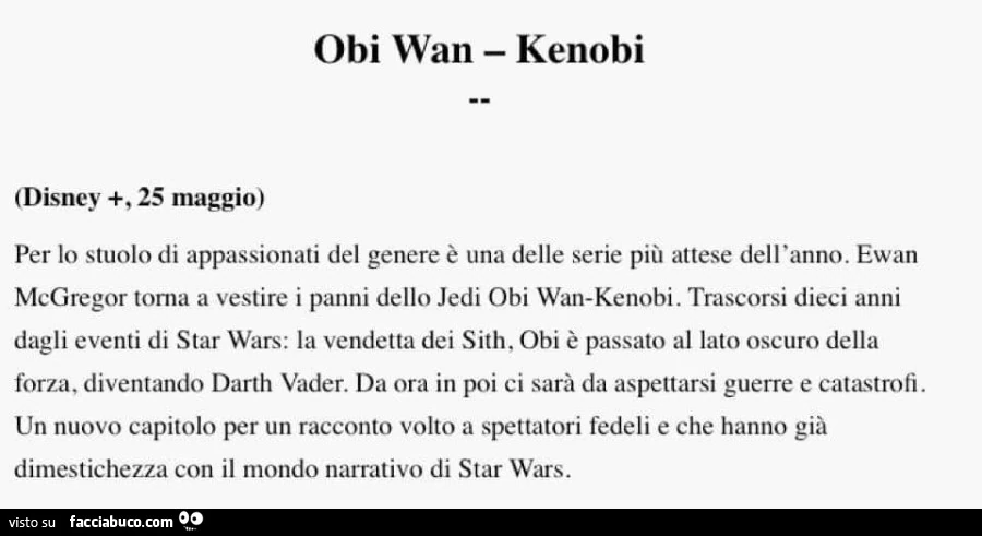 Obi wan kenobi per lo stuolo di appassionati del genere รจ una delle serie piรน attese dell'anno