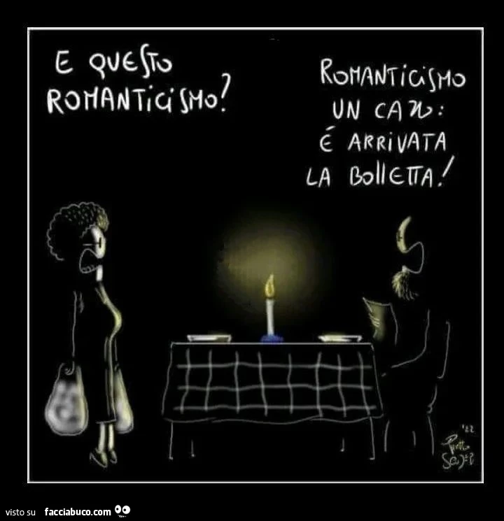 E questo romanticismo? Romanticismo un cazzo: è arrivata la bolletta