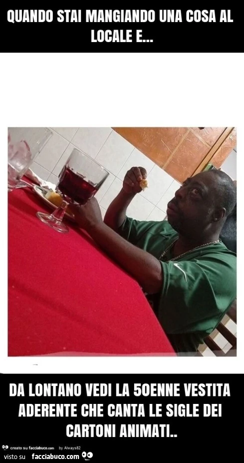 Quando stai mangiando una cosa al locale e&hellip; da lontano vedi la 50enne vestita aderente che canta le sigle dei cartoni animati